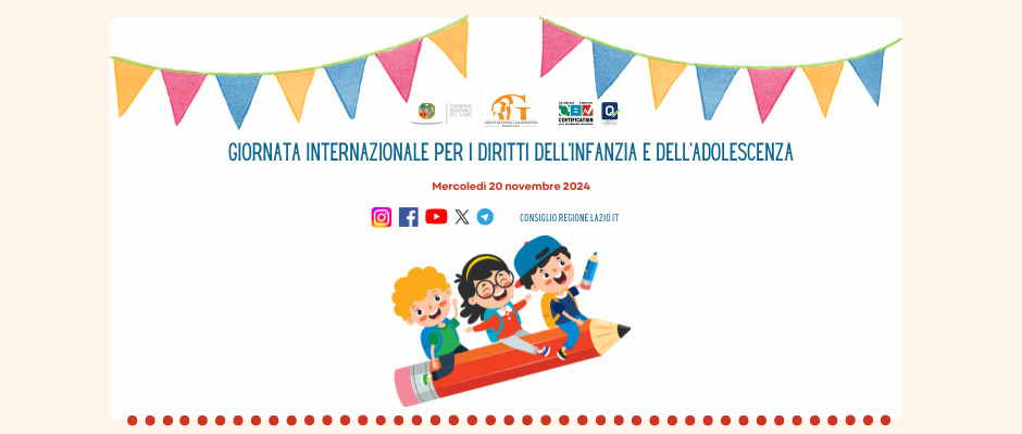 Consiglio Regionale del Lazio – Giornata internazionale per i diritti dell’infanzia e dell’adolescenza – www.consiglio.regione.lazio.it