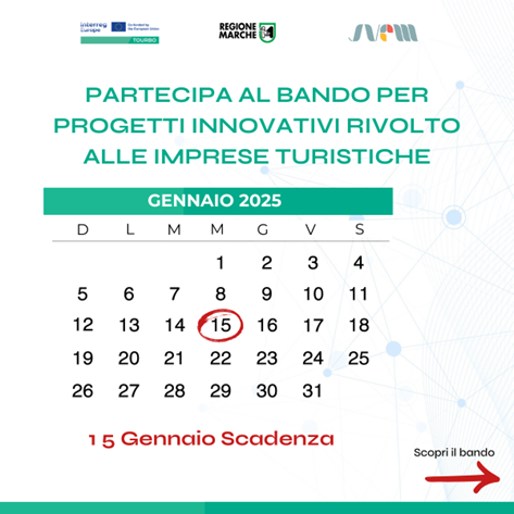 IN SCADENZA IL BANDO PER PROGETTI INNOVATIVI RIVOLTI ALLE IMPRESE TURISTICHE – www.regione.marche.it