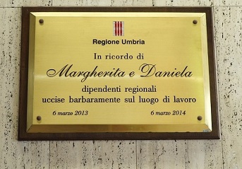 Giovedì 6 marzo alle ore 9,30, all’ingresso della sede regionale del Broletto, cerimonia in ricordo di Margherita Peccati e Daniela Crispolti alla presenza della Presidente della Regione Stefania Proietti – www.regione.umbria.it
