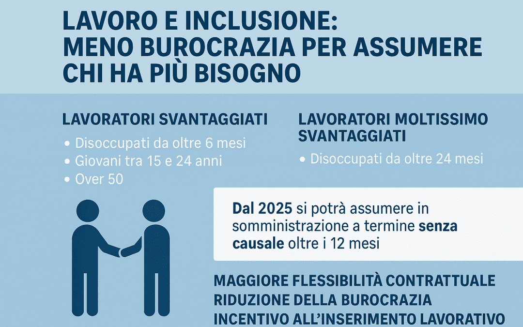🤝 Lavoro e inclusione: meno burocrazia per assumere chi ha più bisogno