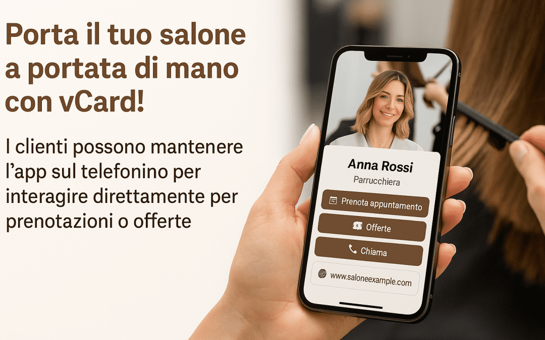 💇‍♀️ vCard per Parrucchieri: Trasforma Ogni Cliente in una Connessione Duratura