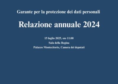 Il Garante privacy presenta la Relazione annuale. Il 15 luglio alla Camera… – www.gpdp.it