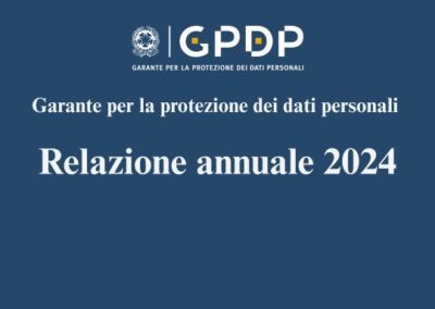 RELAZIONE SULL’ATTIVITÀ 2024 – Sintesi per la stampa e documenti – www.gpdp.it