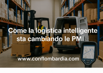 Come la logistica intelligente sta cambiando le PMI