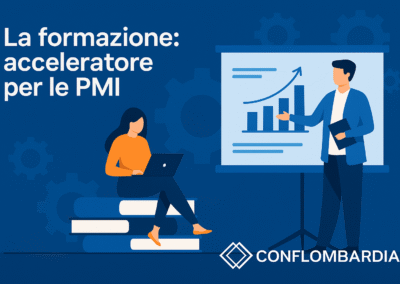 La Formazione: il Vero Acceleratore per le PMI Lombarde