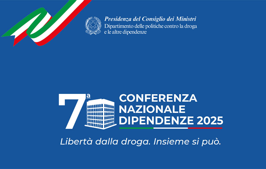 Il 7 e 8 novembre a Roma la VII Conferenza Nazionale sulle Dipendenze – www.governo.it