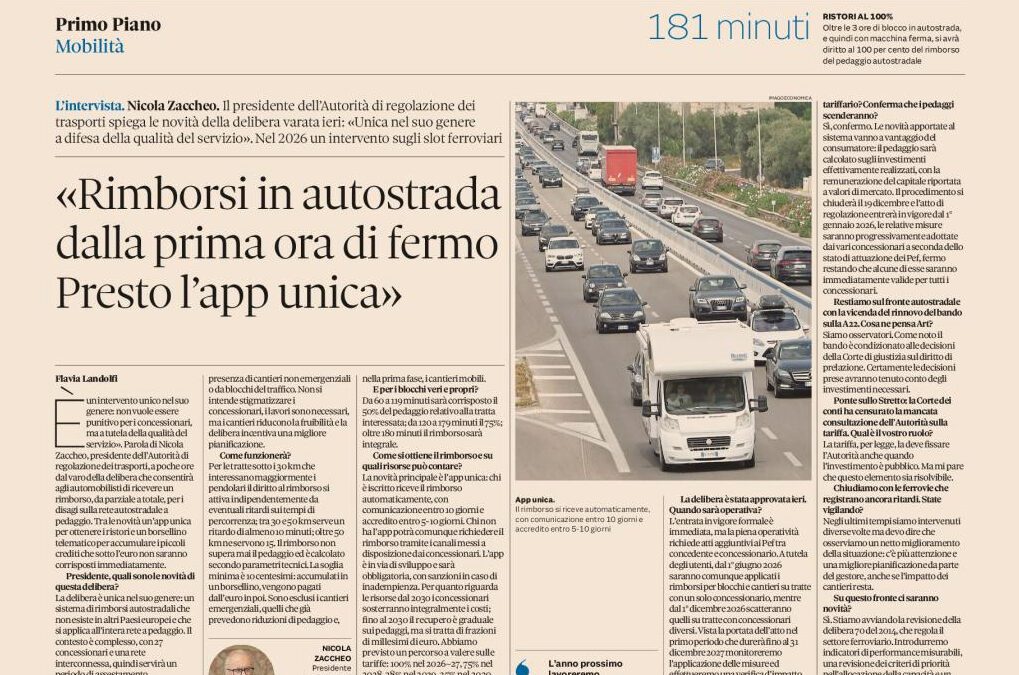 Approvata la delibera n.211/2025 sul diritto al rimborso del pedaggio autostradale – l’intervista del Presidente Zaccheo al Sole 24 ore – www.autorita-trasporti.it