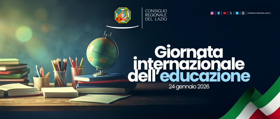 Consiglio Regionale del Lazio – Giornata internazionale dell’educazione – www.consiglio.regione.lazio.it