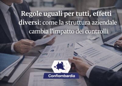 Regole uguali per tutti, effetti diversi: come la struttura aziendale cambia l’impatto dei controlli