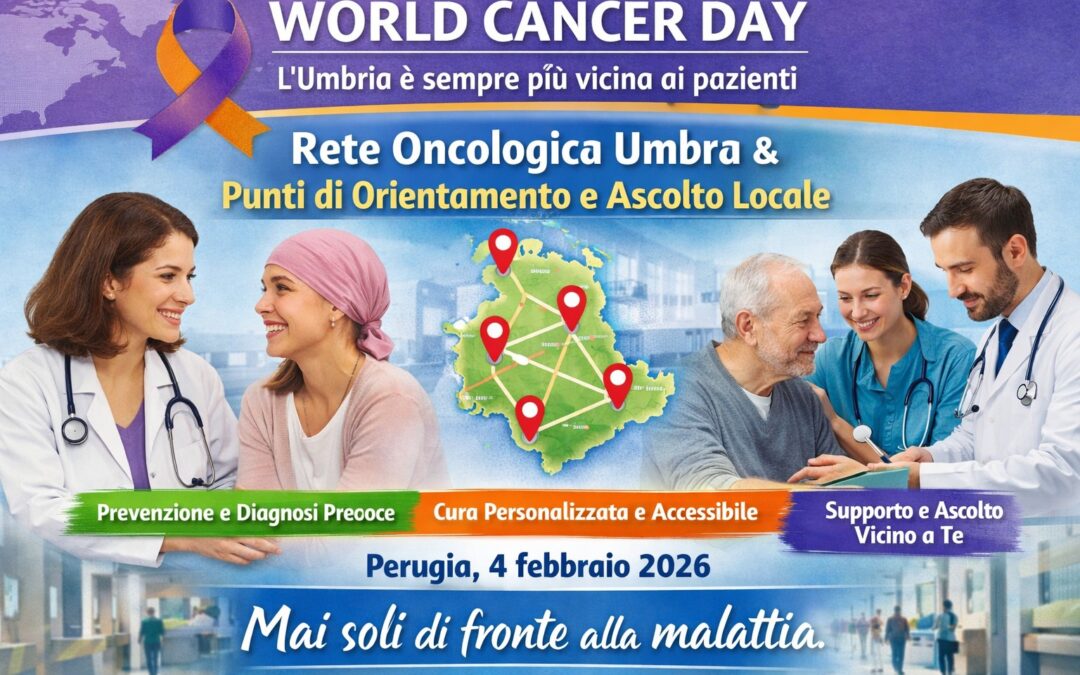 World Cancer Day: con la Rete oncologica e i Punti di orientamento e ascolto locale l’Umbria è sempre più vicina ai pazienti – www.regione.umbria.it