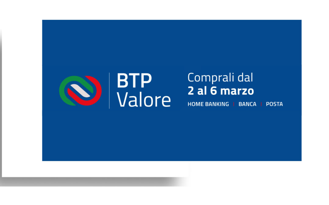 Btp Valore, nuova emissione dal 2 al 6 marzo – www.mef.gov.it
