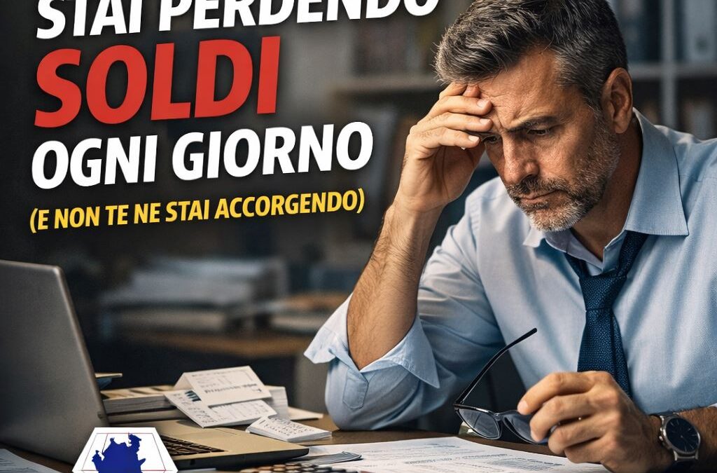 SEI UNA PARTITA IVA? ALLORA STAI PERDENDO SOLDI OGNI GIORNO (E NON TE NE STAI ACCORGENDO)