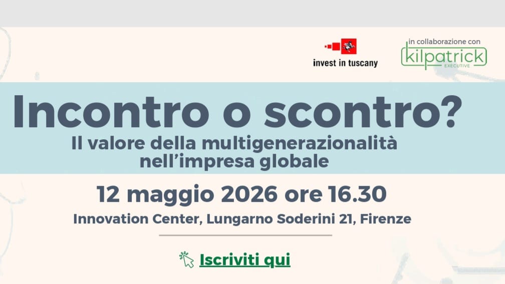 Il valore della multigenerazionalità nell’impresa globale, appuntamento il 12 maggio
                         – www.toscana-notizie.it
