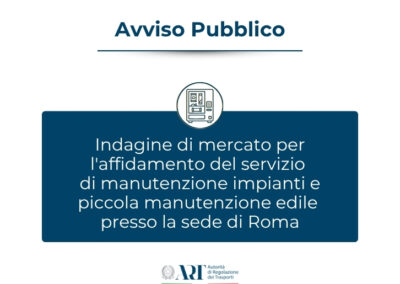 Indagine di mercato per l’affidamento del servizio di manutenzione impianti e piccola manutenzione edile presso la sede di Roma – www.autorita-trasporti.it