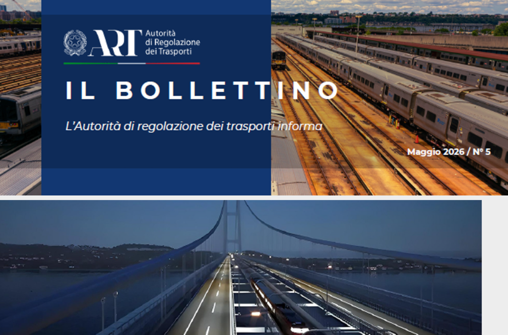 Pubblicato il Bollettino ART n. 5/2026 – www.autorita-trasporti.it