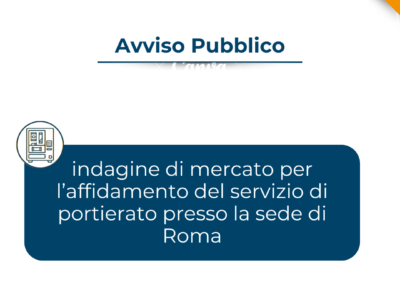 Indagine di mercato per l’affidamento del servizio di Portierato presso la sede di Roma – www.autorita-trasporti.it