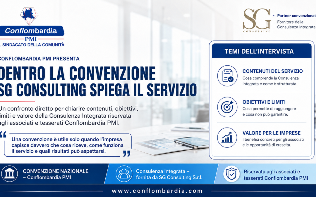 Dentro la Consulenza Integrata: SG Consulting risponde alle domande di Conflombardia PMI