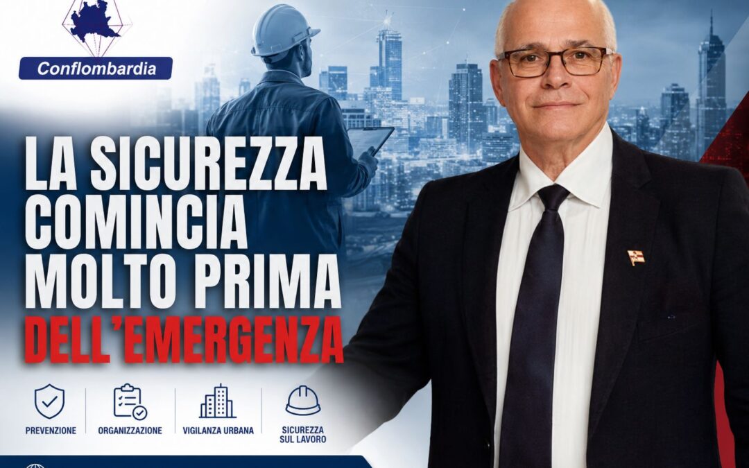 La sicurezza comincia molto prima dell’emergenza