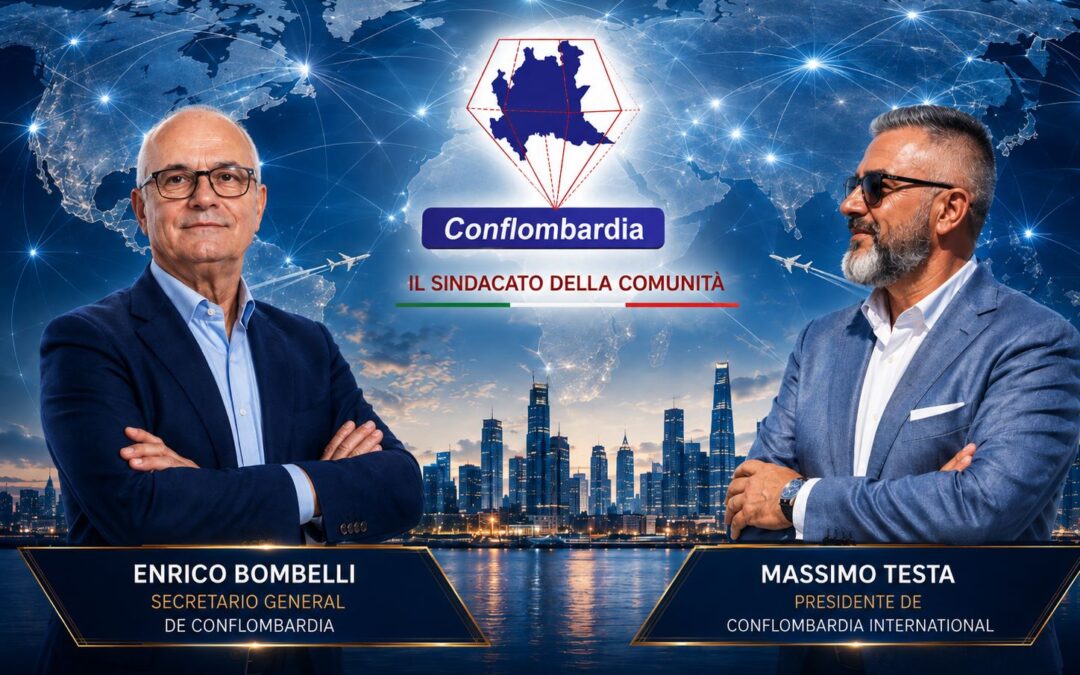 Conflombardia International prende forma con la Presidenza affidata a Massimo Testa, con l’obiettivo di costruire una rete estera più organizzata, verificabile e realmente utile alle imprese