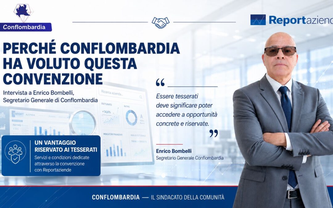 Intervista a Enrico Bombelli, Segretario Generale di Conflombardia