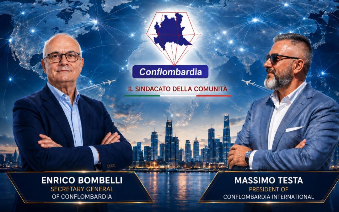 Conflombardia International takes shape under the Presidency of Massimo Testa, with the aim of building a more organised, verifiable and genuinely useful international network for businesses