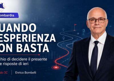 QUANDO L’ESPERIENZA NON BASTA: IL RISCHIO DI DECIDERE IL PRESENTE CON LE RISPOSTE DI IERI