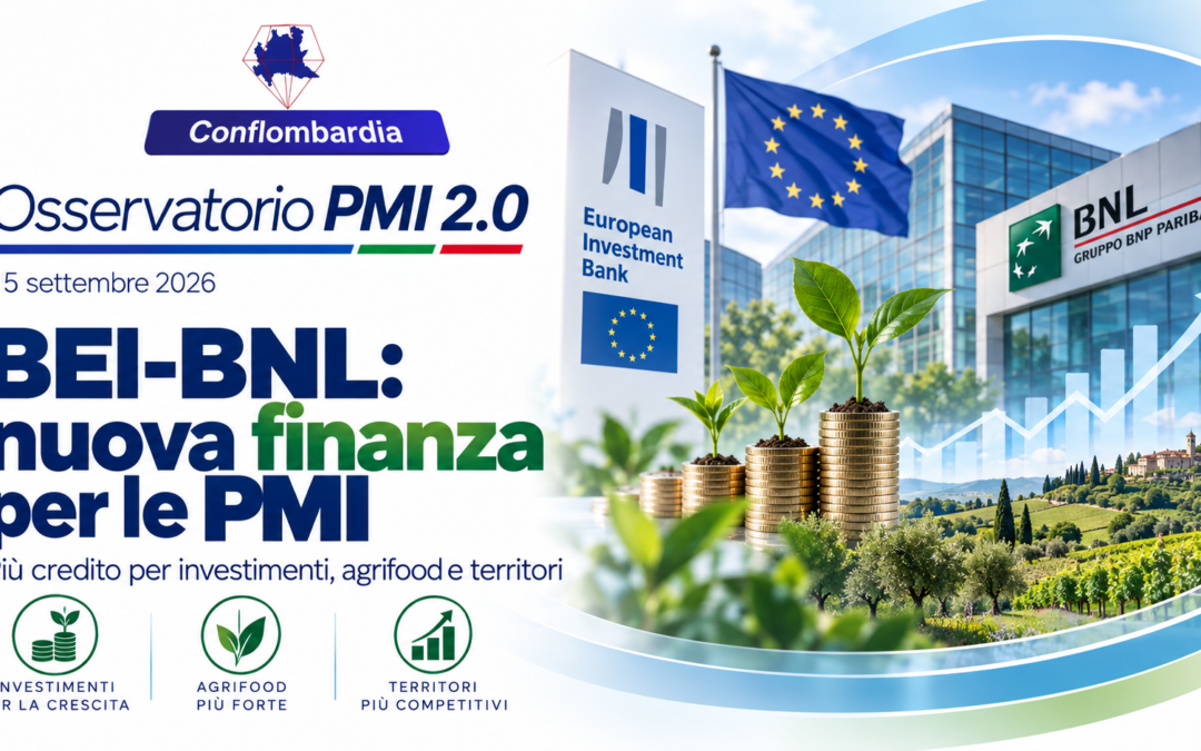 BEI-BNL, nuova finanza per PMI: 150 milioni possono mobilitarne circa 600, ma conta la bancabilità