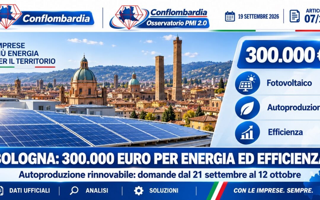 Energia a Bologna: 300 mila euro per autoconsumo ed efficienza, ma serve un progetto misurabile