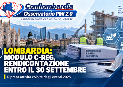 Lombardia, Modulo C-REG: rendicontazione entro il 30 settembre per le attività colpite dagli eventi 2025