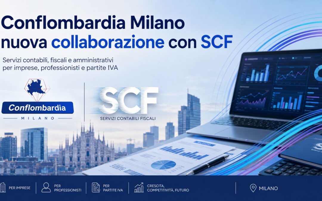 Conflombardia Milano rafforza i servizi alle imprese: nasce la collaborazione con SCF