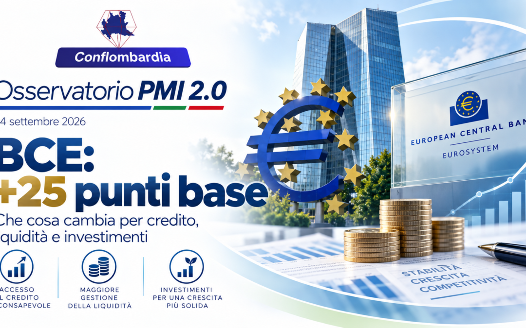 BCE alza i tassi: per le PMI il costo del denaro torna una variabile da gestire, non da subire