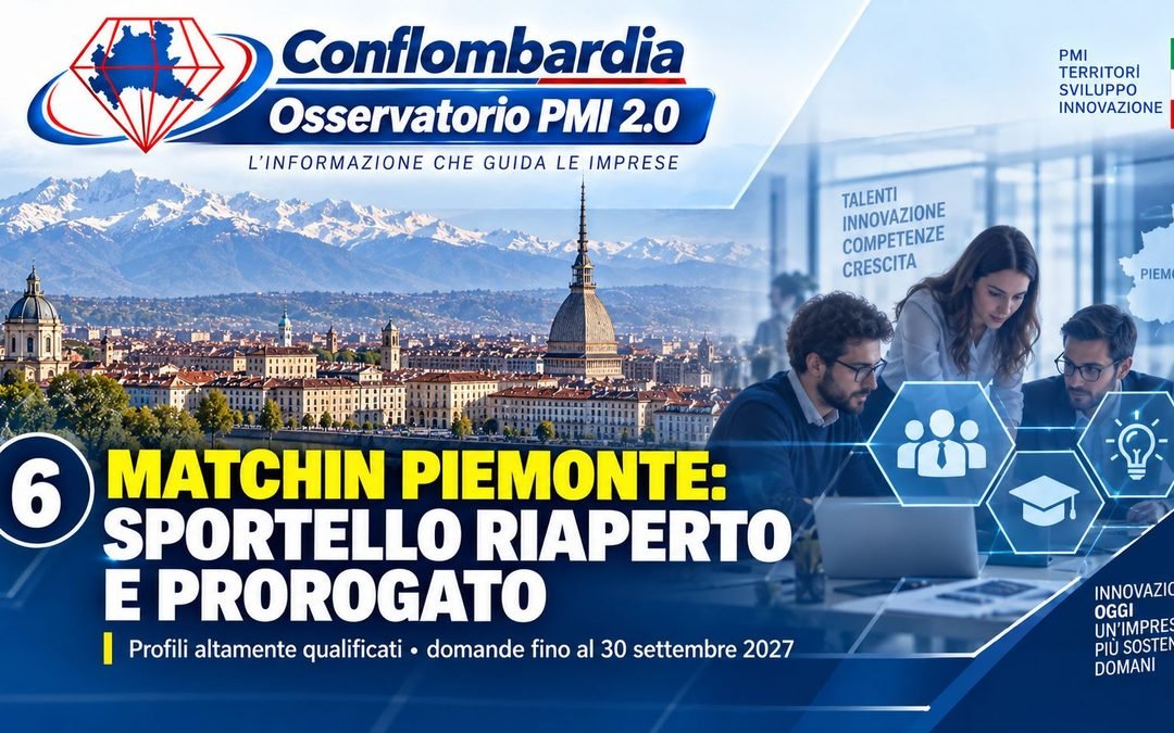 MATCHIN Piemonte, sportello riaperto e prorogato fino al 30 settembre 2027